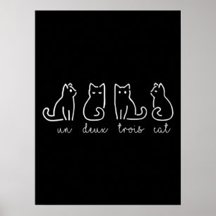 Cute Abstract Un Deux Trois Cat French Kitty Poster