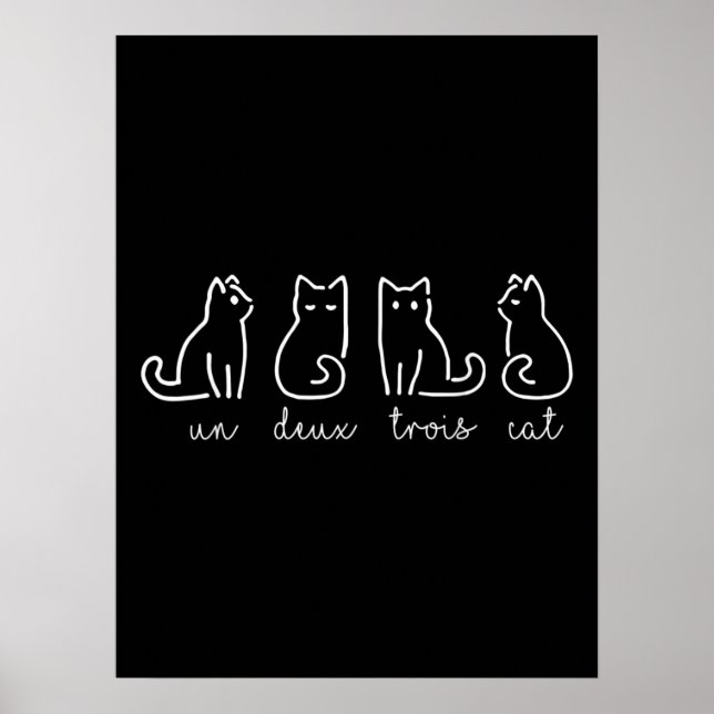 Cute Abstract Un Deux Trois Cat French Kitty Poster (Front)