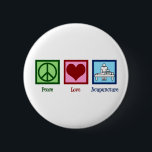 Cute Acupuncture Button<br><div class="desc">A cool acupuncturist gift featuring a pretty green peace sign,  cute red heart,  and a person practicing wellness and bread treatment through acupuncture. Peace Love Acupuncture.</div>