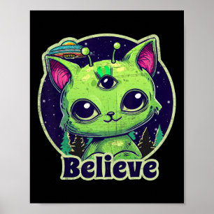 Cute Alien Cat Belive In Ufo Kawaii Poster