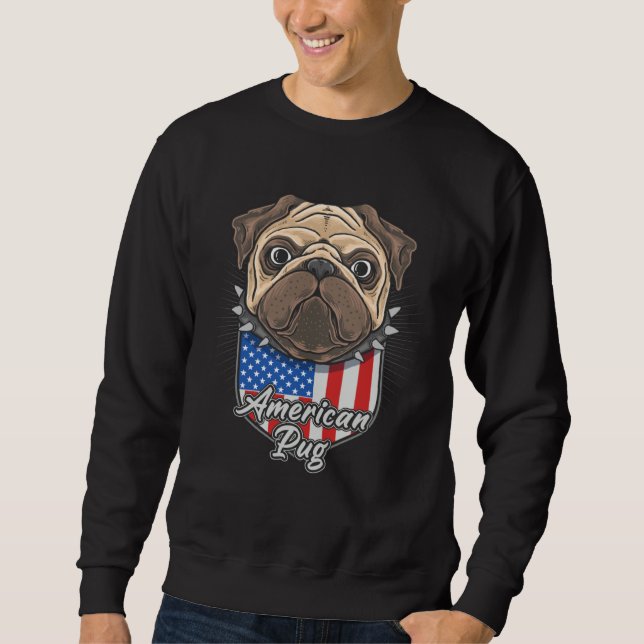 Cute American Pug with USA Flag Shield Background  Sweatshirt (Front)