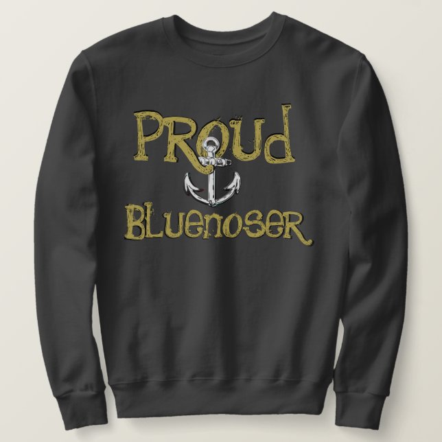 Cute anchor heart Nova Scotia proud bluenoser  Sweatshirt (Design Front)