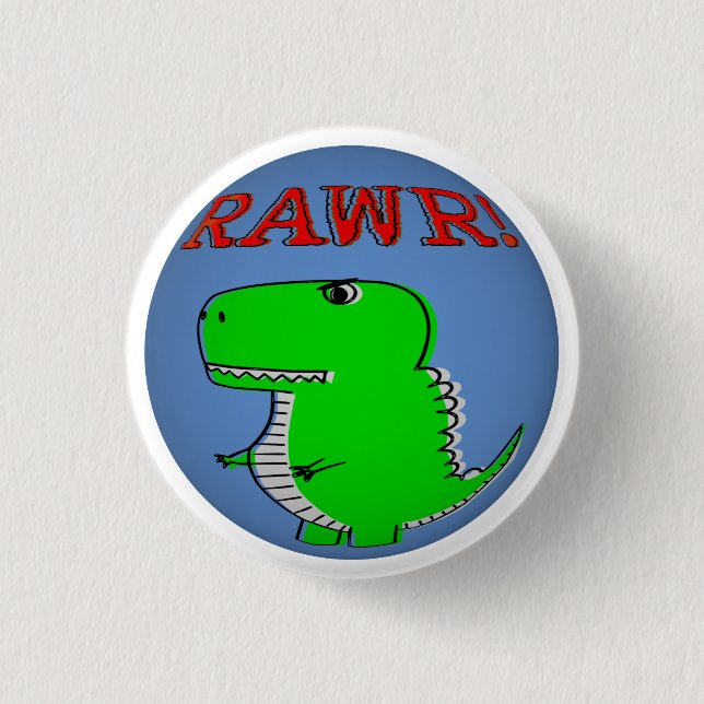 Cute and Angry Cartoon T-Rex RAWR Button (Front)
