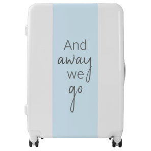 Cute And Away We Go Ice Blue Modern  Luggage