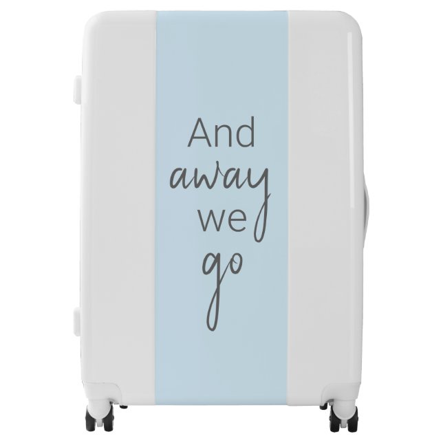 Cute And Away We Go Ice Blue Modern  Luggage (Front)
