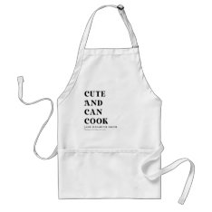 Cute And Can Cook Apron at Zazzle