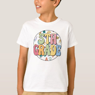 Cute and Colorful 5th Grade Back To School T-Shirt