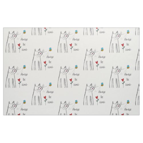 Cute and Colorful Cat Always Be Kind Fabric