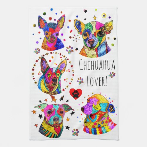 Cute and Colorful Chihuahua Lover Kitchen Towel Kitchen Towel