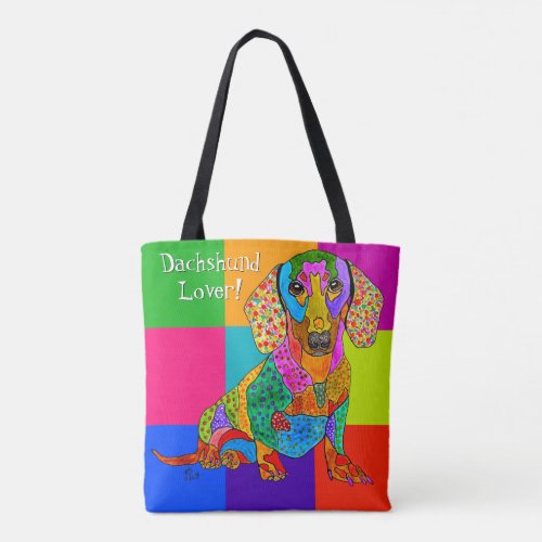 Cute and Colorful Dachshund Lover Tote Bag