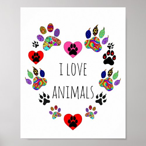 Cute and Colorful I Love Animals Poster 8X10