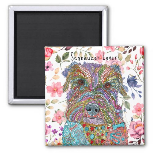 Cute and Colorful Schnauzer Lover Magnet