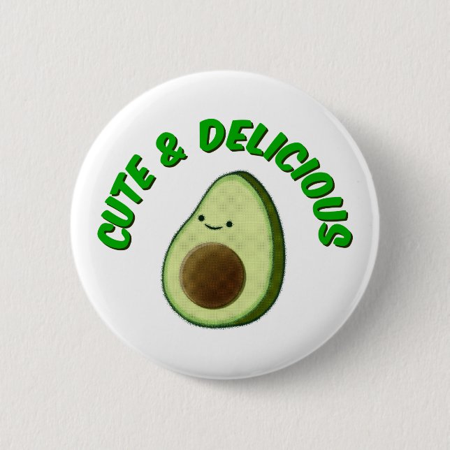 Cute And Delicious Avocado Pinback Button (Front)