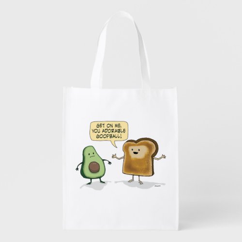 Cute and Funny Avocado Toast  Grocery Bag