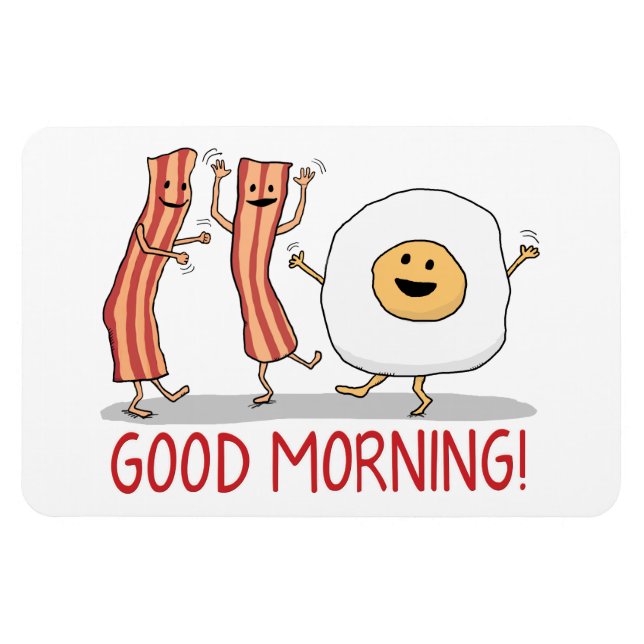 Cute and Funny Bacon and Egg Good Morning Magnet (Horizontal)