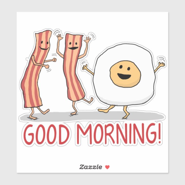 Cute and Funny Bacon and Egg Good Morning Sticker (Sheet)
