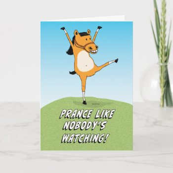 Cute And Funny Dancing Horse Birthday Card by chuckink at Zazzle