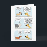 Cute and Funny Dog Breeds Show Birthday Card<br><div class="desc">Here's an adorable and hilarious cartoon birthday card featuring one dog who is judging several other dog breeds: bulldog, sheepdog and dachshund. This judgy pup isn't sure about the first two, but the wiener dog definitely checks out. A perfect card for any dog lover! Thanks for choosing this original design...</div>