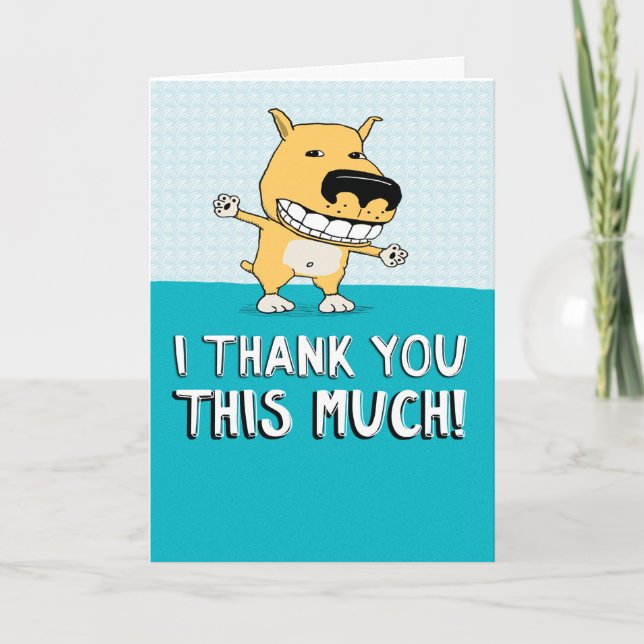 Cute and Funny Dog Thank You (Front)