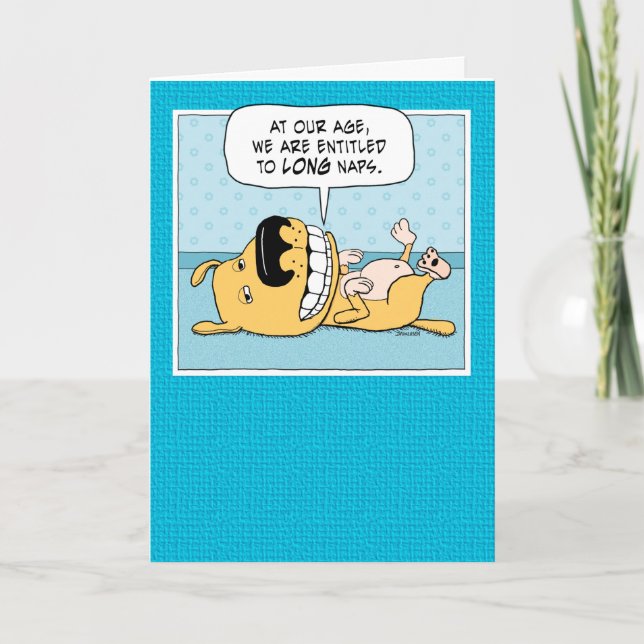 Cute and Funny Dog Wants a Nap Birthday Card (Front)