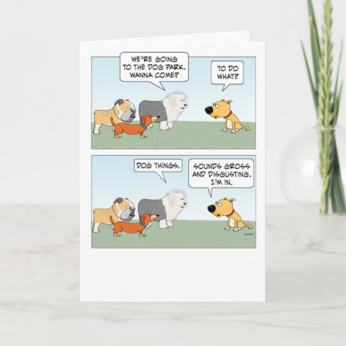 Cute and Funny Dogs Plan Dog Park Trip Birthday Card