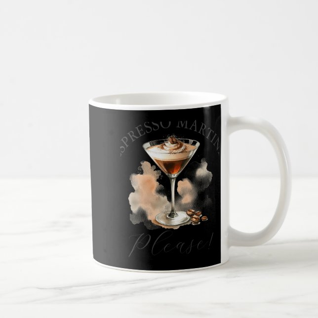 Cute And Funny Espresso Martini  Coffee Mug (Right)