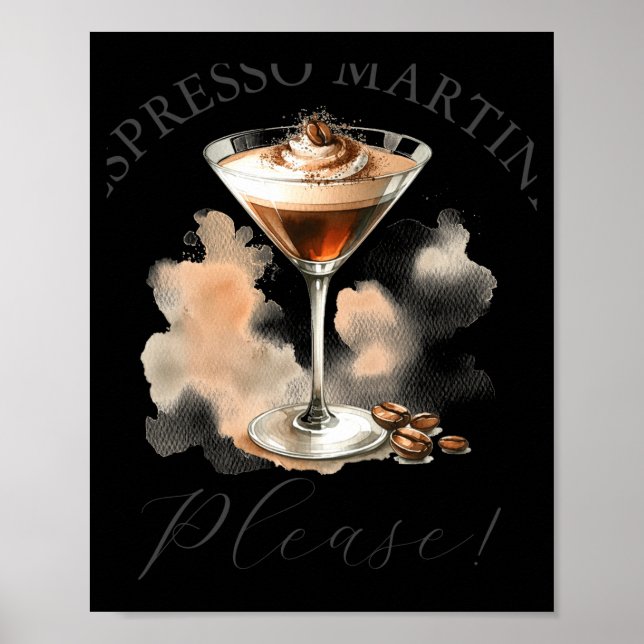 Cute And Funny Espresso Martini  Poster (Front)