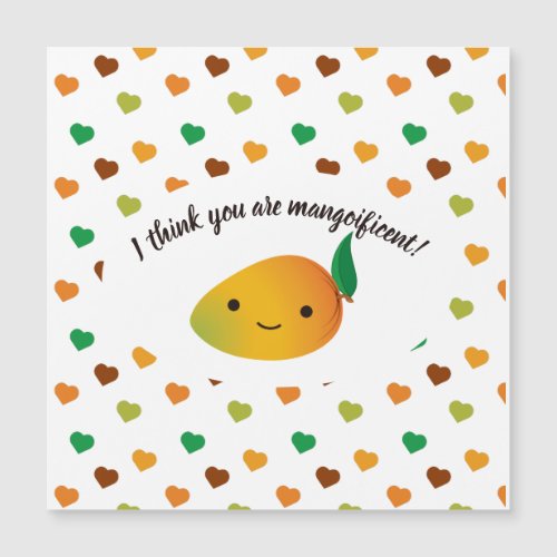 Cute and Funny I Think You Are Mangoificent Mango