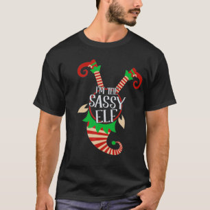 Cute And Funny Im The Sassy Elf Christmas T-Shirt