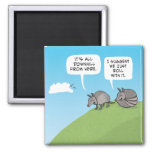 Cute And Funny Just Roll With It Magnet at Zazzle