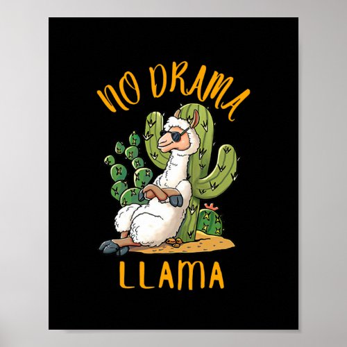 Cute and Funny Llama No Drama Llama Gift For Mom Poster