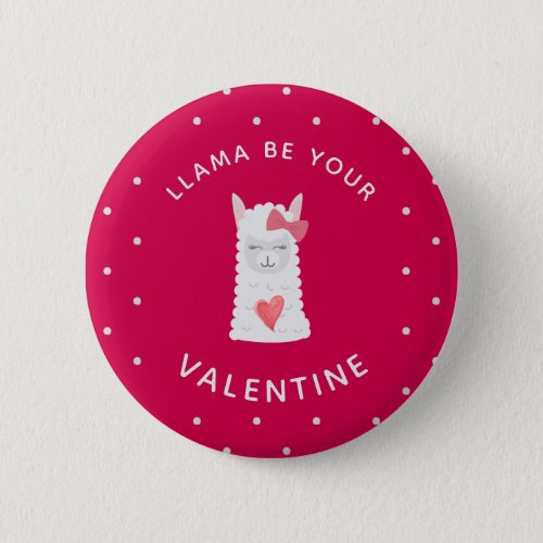 Cute and Funny LLama Valentines Day Button