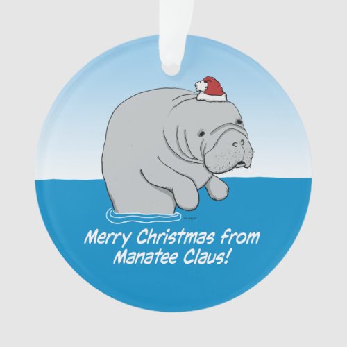 Cute and funny Manatee Claus Ornament