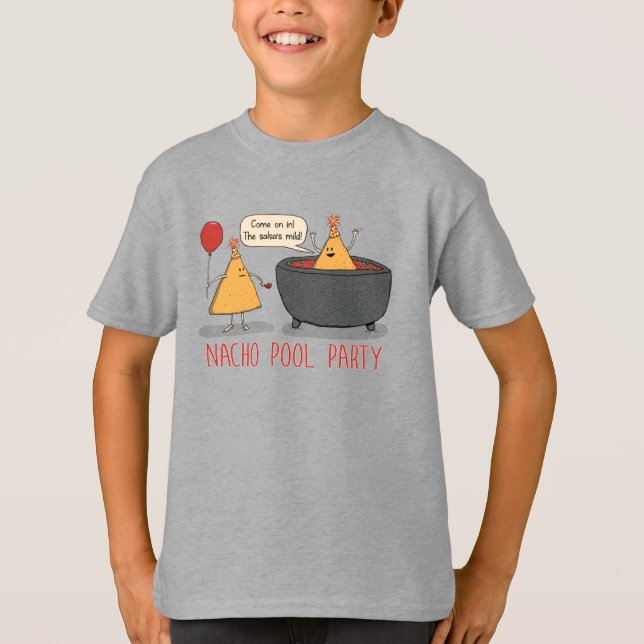 Cute and Funny Nacho Pool Party in Salsa T-Shirt (Front)