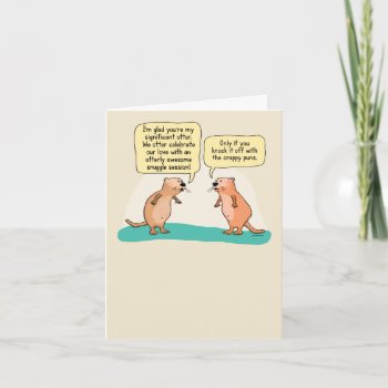 Cute And Funny Otter Puns Anniversary Card by chuckink at Zazzle
