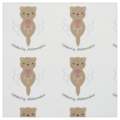 Cute and Funny Otterly Adorable Otter Fabric