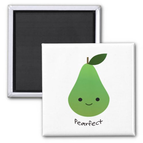 Cute and Funny Pearfect Pear Magnet