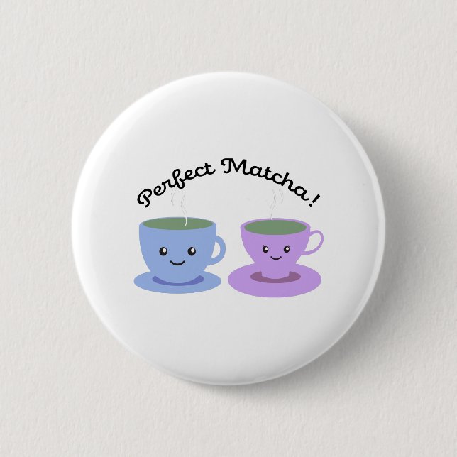Cute and Funny Perfect Matcha Button (Front)