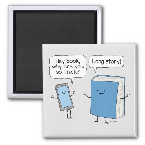 Cute and Funny Phone and Thick Book Long Story Magnet