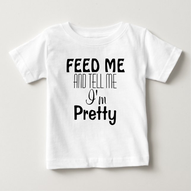 Cute and Funny Quoted Baby T-Shirt (Front)