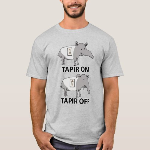 Cute and Funny Tapir On Tapir Off T_Shirt