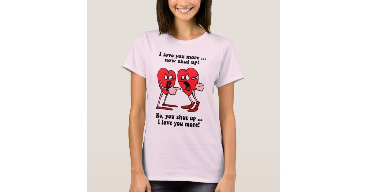 Cute and funny Valentine's Day T-Shirt | Zazzle