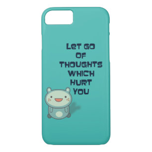 Cute and Inspirational Encouraging Quote iPhone 8/7 Case