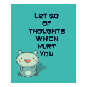 Cute and Inspirational Encouraging Quote Poster
