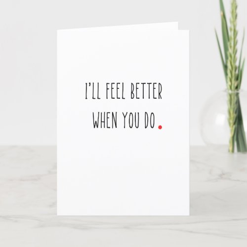 Cute and sweet Feel Better or Get Well card