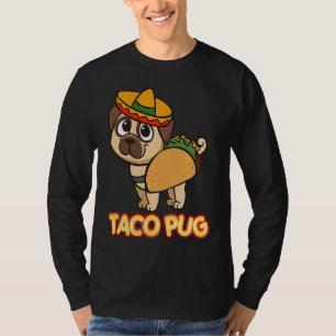 Cute And  Taco Pug  Apparel T-Shirt