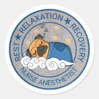 Cute Anesthesia / CRNA Rest Relax Recovery