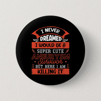 Cute Aneurysm Survivor Brain Surgery Awareness Gra Button