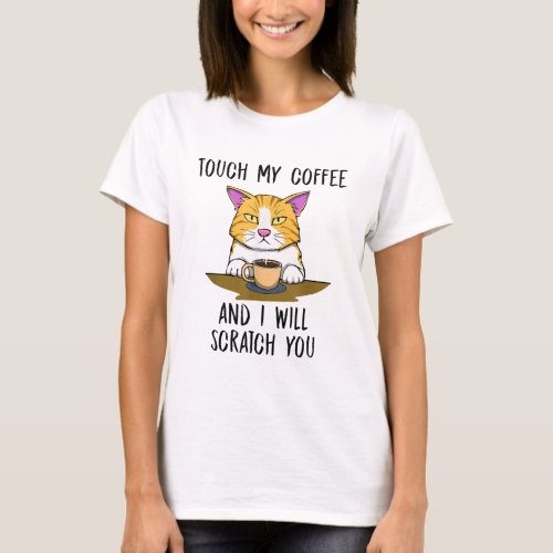 Cute Angry Cat Annoyed Coffee Monday Work T_Shirt