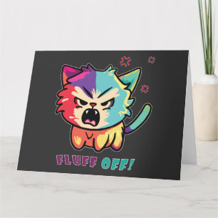 Cute angry cat hissing Fluff Off. Thank You Card